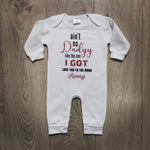 אוברול לתינוק Ain't no daddy like the one I got עם כיתוב מקורי ומגניב