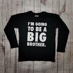חולצת ילדים I'm going to be a big brother הודעה על הריון לאח גדול