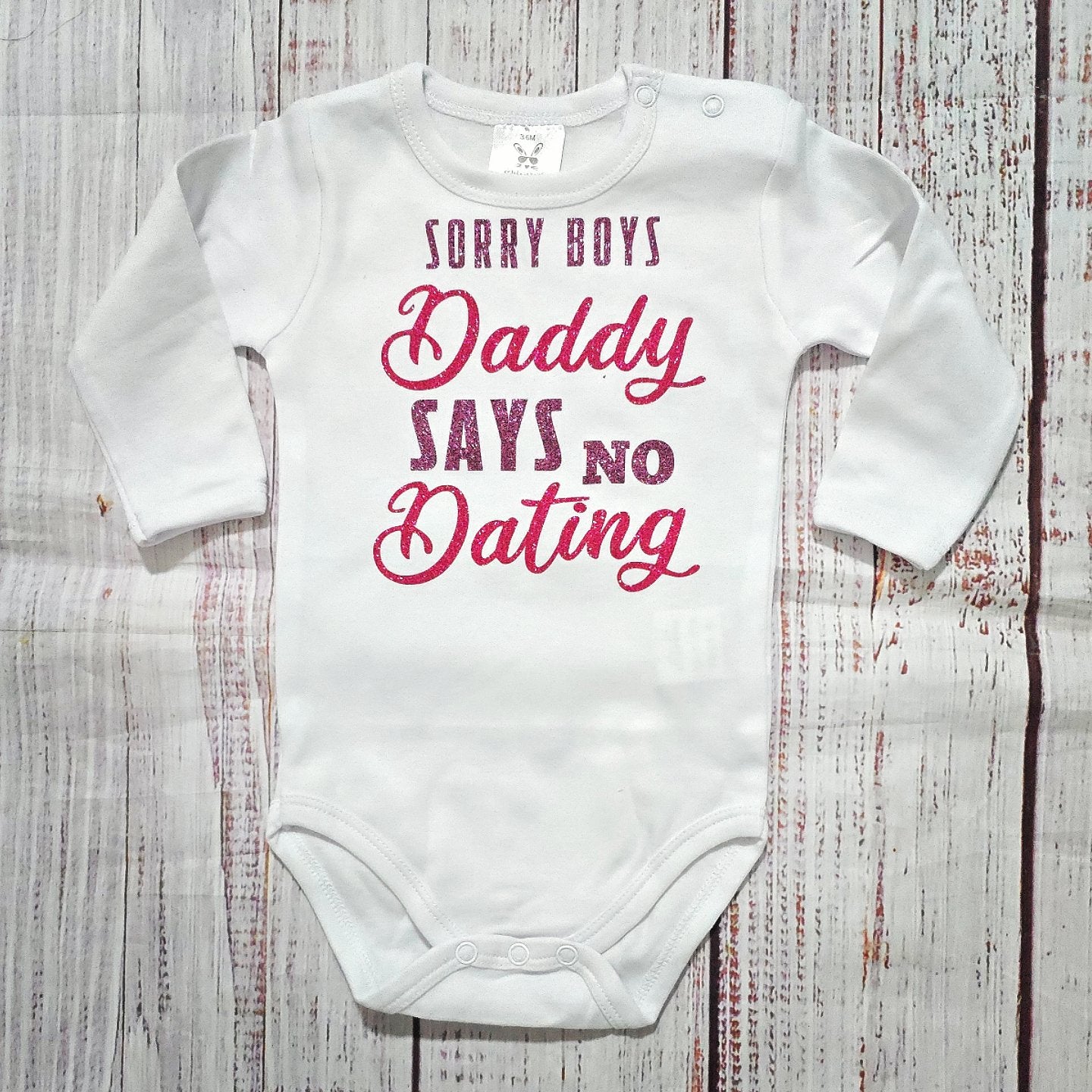 בגד לתינוק Sorry guys daddy says no dating