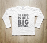 חולצת ילדים I'm going to be a big brother – הודעה על הריון לאח גדול