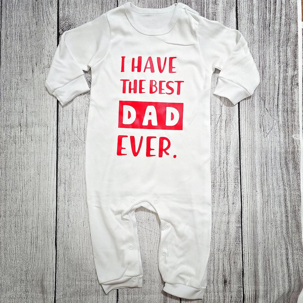 אוברול לתינוק I have the best dad EVER לחגיגה משפחתית