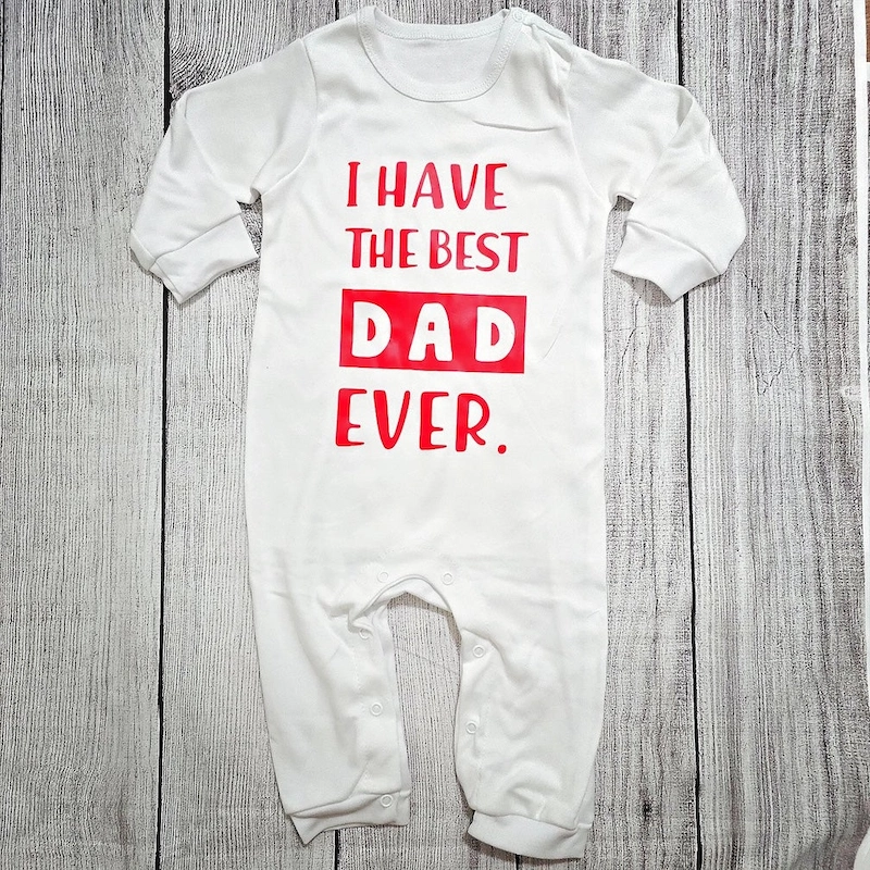 בגד לתינוק I have the best dad EVER - אוברול