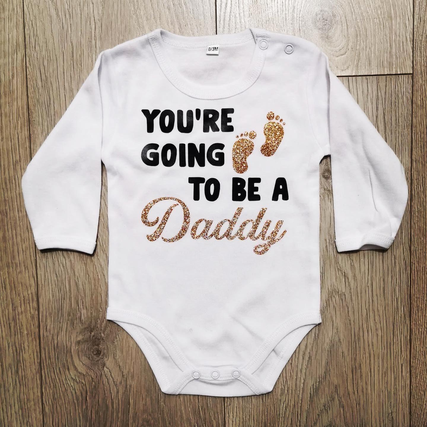 בגד גוף לתינוק You're going to be a Daddy! הודעה על הריון לאבא
